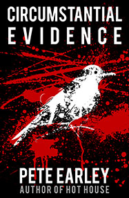 Circumstantial Evidence by Pete Earley