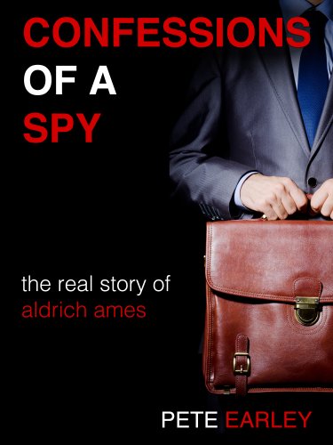 https://www.amazon.com/Confessions-Spy-Real-Story-Aldrich-ebook/dp/B007SH5A1M